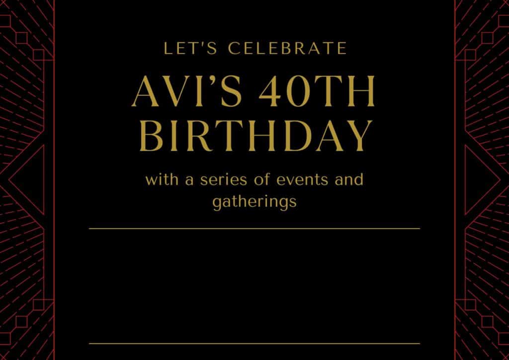 Listing of AVI's 40th Birthday Events